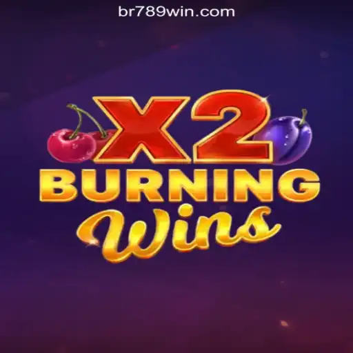 Discover the Exciting World of BurningWinsX2: A Top Choice on 789Win Platform